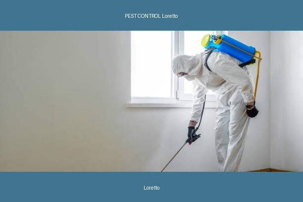 PEST CONTROL Loretto